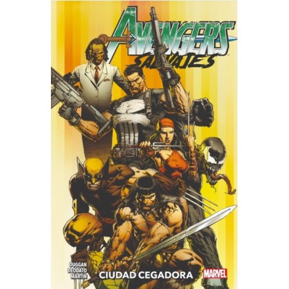 Avengers Salvajes Vol 01 Ciudad Cegadora